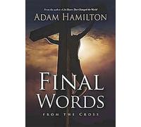 Final Words DVD with Leader's Guide: From the Cross