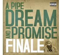 FINALE - A Pipe Dream and a Promise [Import]
