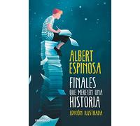 Finales que merecen una historia/edicion ilustrada