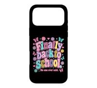 Finally Back to School No-One Ever Said Funny Teacher Coque pour iPhone 17 Pro Max