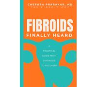 Finally Heard: A Practical Guidebook from Diagnosis to Recovery