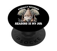 Finally Retired Reading is My Job for Mom Teacher Retirement PopSockets PopGrip Adhésif