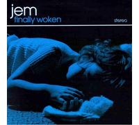 Jem - Finally Woken [Import]