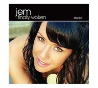 Jem - Finally Woken [Import]