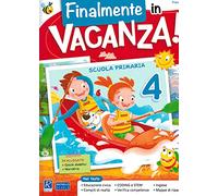 Finalmente in vacanza! Per la Scuola elementare (Vol. 4)