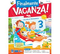 Finalmente in vacanza! Plus. Per la Scuola elementare (Vol. 3)