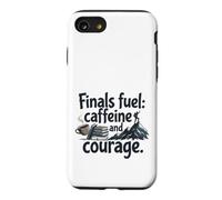 Finals Fuel Caffeine and Courage Student Exam Motivation Coque pour iPhone SE (2020) / 7/8