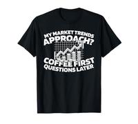 Finance Analyse - Marché Économiste T-Shirt