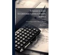 Finance And Economics Discussion Series