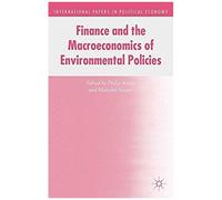 Finance And The Macroeconomics Of Environmental Policies
