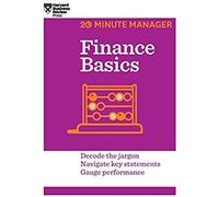 Finance Basics (Hbr 20-Minute Manager Series)