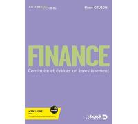 Finance: Construire et évaluer un investissement