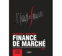 Finance de marché: Instruments de base, produits dérivés, portefeuilles et risques