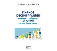 Finance décentralisée, comment générer un revenu supplémentaire