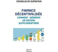 Finance décentralisée, comment générer un revenu supplémentaire