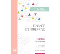 Finance d'entreprise - Corrigé: UE 6 du DCG
