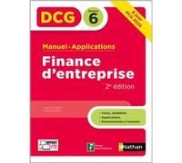 Finance d'entreprise - DCG - Epreuve 6 - Manuel et applications 2024 Collectif (Auteur), Pascal Faucher (Auteur)