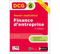 Finance d'entreprise - DCG - Epreuve 6 - Manuel et applications 2024 - Collectif - Nathan - broché - Scolaire / Universitaire