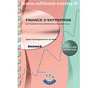 Finance d'entreprise Énoncé: UE 6 du DCG