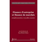 Finance d'entreprise et finance de marches complementarites - Sahut - Hermes Science Publications - broché - Livre
