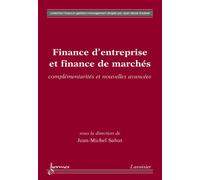 Finance d'entreprise et finance de marches complementarites - Sahut - Hermes Science Publications - broché - Livre