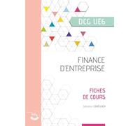 Finance d'entreprise - Fiches de cours: UE 6 du DCG