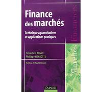 Finance des marchés - Techniques quantitatives et applications pratiques: Techniques quantitatives et applications pratiques