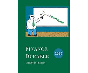 Finance durable: Comment la finance d'entreprise pourra ou devra s'adapter aux défis actuels
