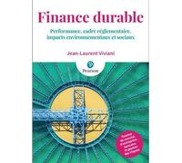 Finance durable Investissement, impacts environnementaux et gestion - Jean-Laurent Viviani - Pearson France - broché - Etude