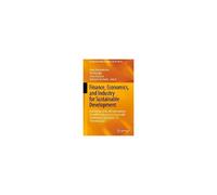 Finance, Economics, And Industry For Sustainable Development