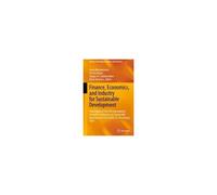 Finance, Economics, And Industry For Sustainable Development