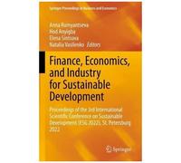 Finance, Economics, And Industry For Sustainable Development