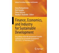Finance, Economics and Industry for Sustainable Development: Proceedings of the 4th International Scientific Conference on Sustainable Development (Esg 2023), St. Petersburg 2023