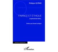 Finance et éthique Le prix de la vertu... - Philippe Quême - L'harmattan - broché - Etude