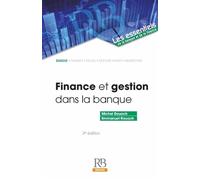 Finance et gestion dans la banque - Michel Rouach - Revue Banque - broché - Etude