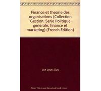 Finance et theorie des organisations