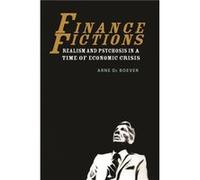 Finance Fictions by Arne De Boever Inconnu (Auteur)