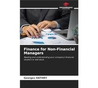 Finance for NonFinancial Managers - Georges HATHRY - KS OmniScriptum Publishing - Livre en Anglais Georges HATHRYGeorges HATHRY (Auteur)
