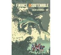 Finance insoutenable Julien Lefournier (Auteur), VAP (Illustration)
