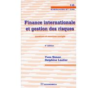 Finance internationale et gestion des risques : Questions et exercices corrigés
