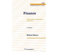 Finance : Investissement, financement, acquisitions