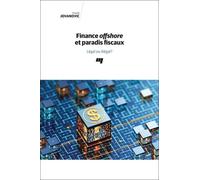 Finance offshore et paradis fiscaux. Frank Jovanovic (Auteur)