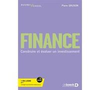 Finance: Construire et évaluer un investissement