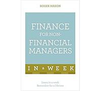 Finance pour les gestionnaires non financiers en une semaine