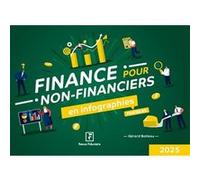 Finance pour non financier en infographies pratiques 2025 Gérard Boileau (Auteur)