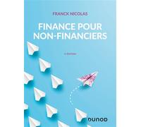 Finance pour non-financiers 3ème édition - Nicolas Franck - Dunod - broché - Etude
