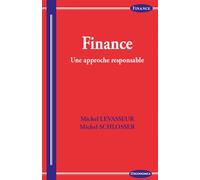 Finance - une approche responsable - LEVASSEUR/SCHLOSSER - Economica - broché - Essai