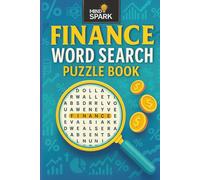 Finance Word Search Puzzle Book: 40 Word Search Puzzles | Fun & Educational Activity Book on Investing, Banking, Accounting, and Economics | Perfect ... Finance Enthusiasts | 6x9 Inches, 86 Pages