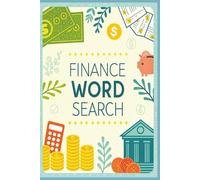 Finance Word Search Puzzle Book: Explore money, investing, and economics vocabulary with thoughtfully crafted word searches in an easy-to-carry 6x9 ... anyone wanting to boost financial literacy.