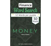 Finance Word Search Puzzle Book: Personal Finance Word Search Puzzles: Budgeting, Investing, Economics, and Wall Street Vocabulary | Brain Games for Students, Adults, and Finance Enthusiasts